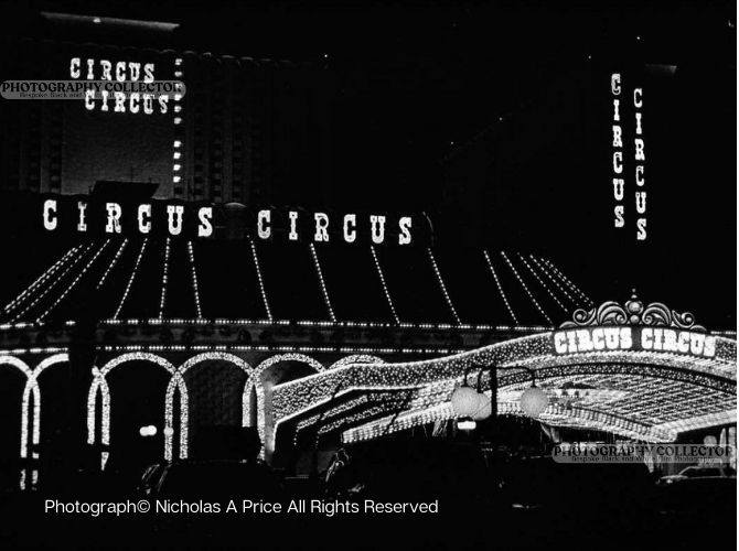 Vintage Vegas - CIRCUS CIRCUS NEON NIGHT (Print To Order) - Unframed Photograph© Nicholas A Price All Rights Reserved.